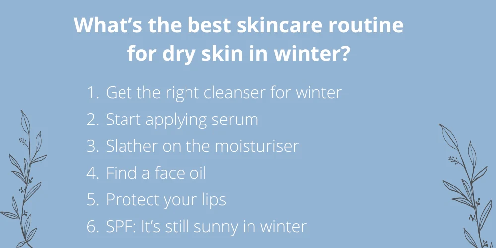 Top 10 Tips for Healthy Winter Skin